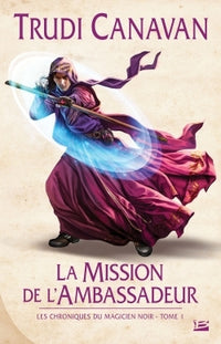 La mission de l'ambassadeur