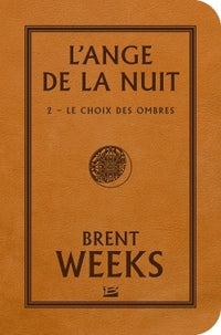 Le Choix des ombres
