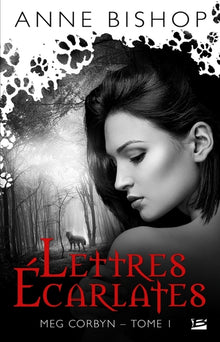 Meg Corbyn, T1 : Lettres écarlates