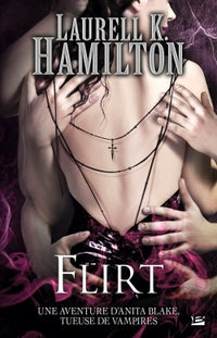 Anita Blake T18 Flirt: Anita Blake