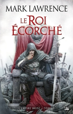 L'Empire brisé, Tome 2: Le Roi écorché