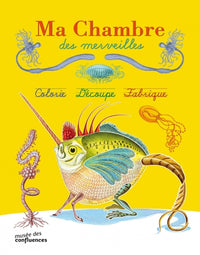 Ma chambre des merveilles