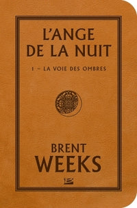 La Voie des ombres