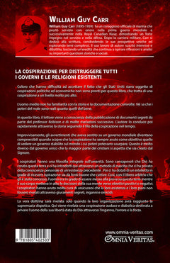 La cospirazione per distruggere tutti i governi e le religioni esistenti