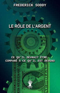 Le rôle de l'argent