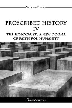 Proscribed History IV