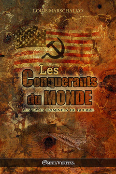 Les conquérants du monde