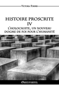 Histoire Proscrite IV