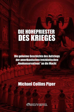 Die Hohepriester des Krieges
