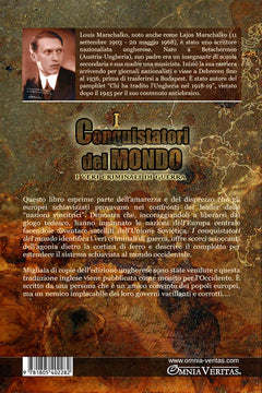 I conquistatori del mondo: I veri criminali di guerra