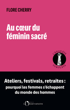 Au coeur du féminin sacré