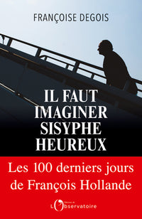 Il faut imaginer Sisyphe heureux