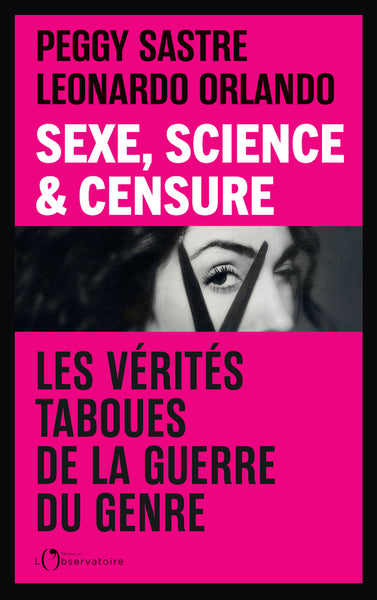 Sexe, Science & Censure