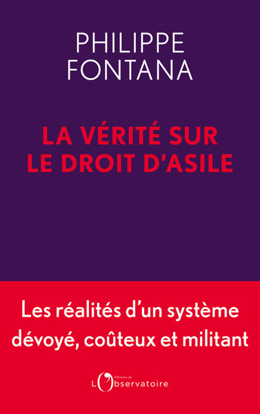 La Vérité sur le droit d'asile