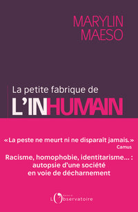 la petite fabrique de l'inhumain
