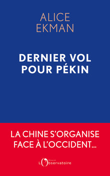 Dernier vol pour Pékin
