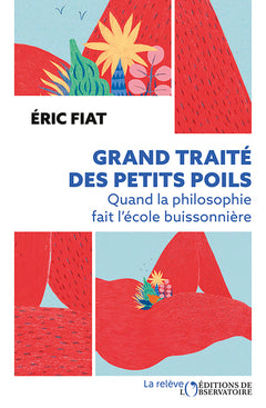 Grand traité des petits poils
