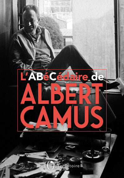 L'Abécédaire d'Albert Camus