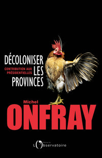 Décoloniser les provinces