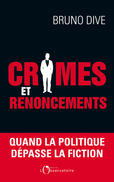 Crimes et renoncements