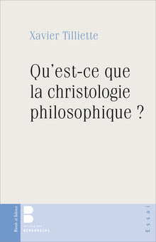 Qu'est-ce que la christologie philosophique
