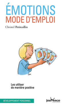 Emotions, mode d'emploi