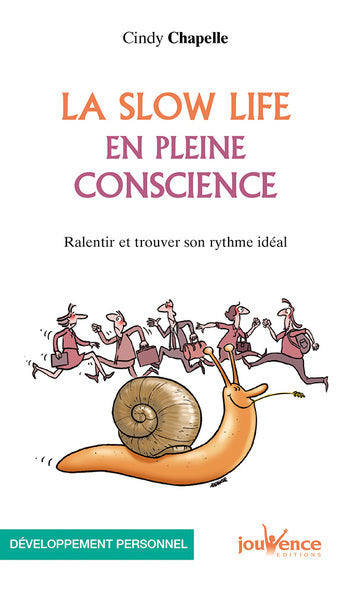La slow life en pleine conscience