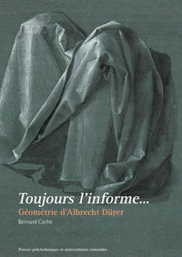 Toujours l'informe