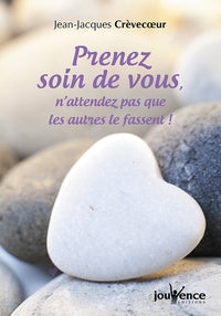 Prenez soin de vous