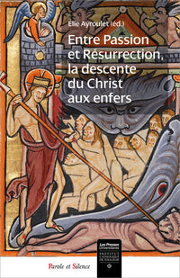 Entre passion et resurrection