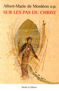 Sur les pas du Christ