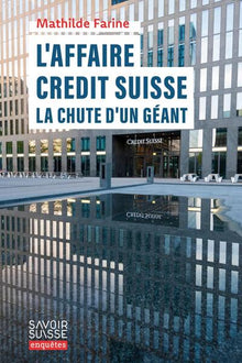 L'affaire Crédit Suisse