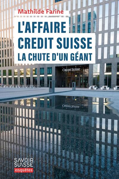 L'affaire Crédit Suisse