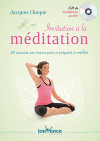 Invitation à la méditation
