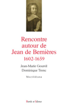Rencontre autour de Jean de Bernières