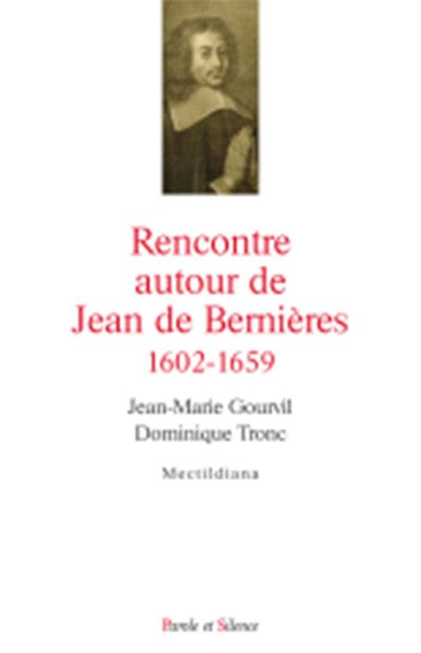 Rencontre autour de Jean de Bernières