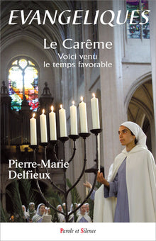 Evangeliques le careme