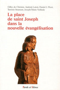 La place de saint Joseph dans la nouvelle évangélisation