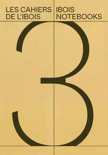 Les Cahiers de l'Ibois 3