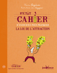 Pratiquer la loi de l'attraction