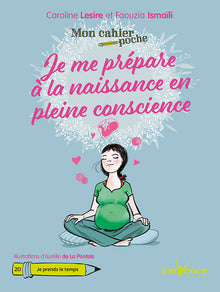 Je me prépare à la naissance en pleine conscience