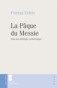 La Pâque du Messie