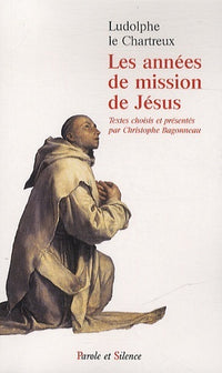 Les années de mission de Jésus