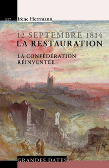 La Restauration - 12 septembre 1814
