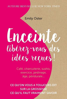Enceinte : libérez-vous des idées reçues !