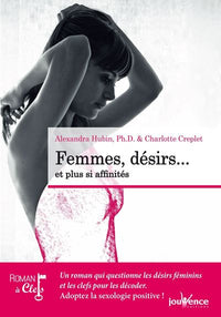 Femmes : Désir et plus si affinités