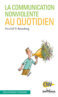 La communication nonviolente au quotidien