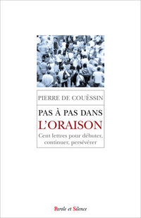 Pas à pas dans l'oraison