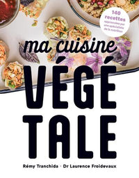 Ma cuisine végétale