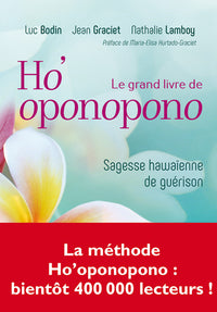 Le grand livre d'ho'oponopono